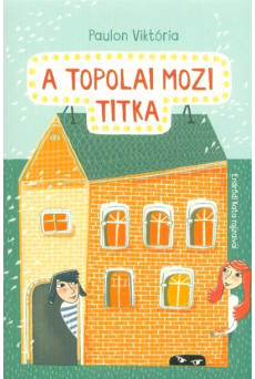 A topolai mozi titka