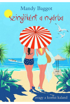 Szingliként a nyárba - avagy a korfui kaland