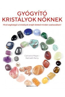 Gyógyító kristályok nőknek