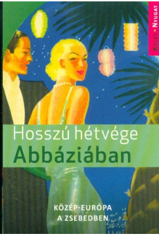 Hosszú hétvége Abbáziában