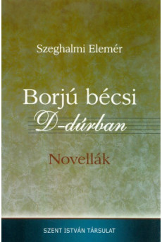 Borjú bécsi D-dúrban - Novellák