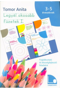 Legyél okosabb füzetek I.