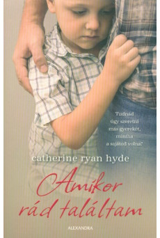 Amikor rád találtam