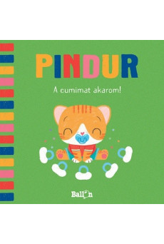 Pindur 2. - A cumimat akarom!