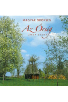 Magyar örökség - Az Őrség