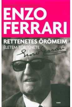 Rettenetes örömeim - Életem története