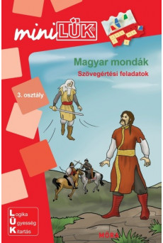 Magyar mondák - Szövegértési feladatok /MiniLÜK