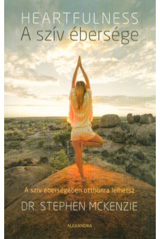 A szív ébersége - Heartfulness