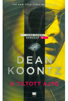 A tiltott ajtó - Jane Hawk sorozat 4.