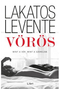 Vörös - Mint a vér. Mint a szerelem.