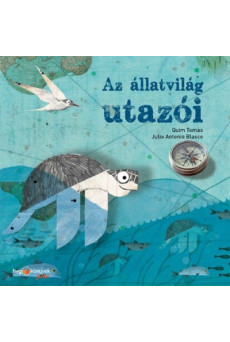 Az állatvilág utazói