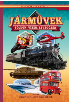 Járművek földön, vizen, levegőben