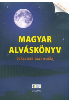 Magyar alváskönyv - Pihentető tudnivalók