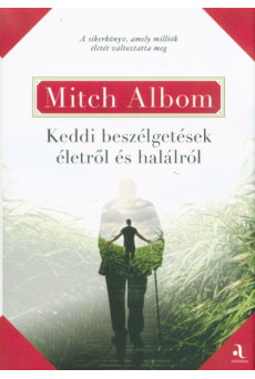 Keddi beszélgetések életről és halálról