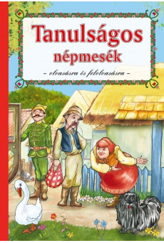 Tanulságos népmesék - Olvasásra és felolvasásra (2. kiadás)