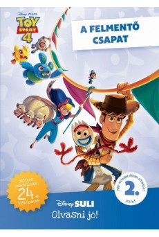 Toy Story 4: A felmentő csapat