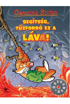 Segítség, tűzforró ez a láva!