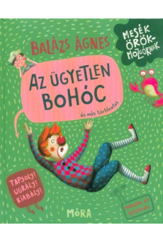 Az ügyetlen bohóc és más történetek