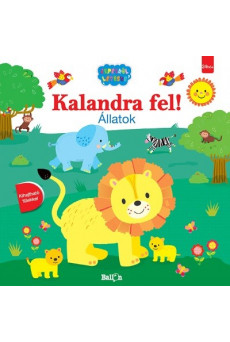 Kalandra fel! - Állatok