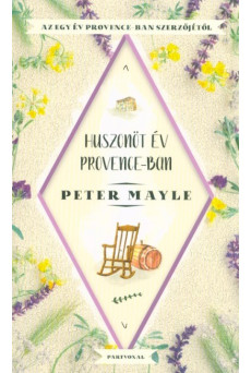 Huszonöt év Provence-ban