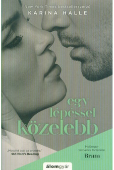 Egy lépéssel közelebb - McGregor testvérek történetei: Bram