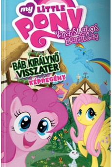 My Little Pony: Báb Királynő visszatér (képregény)