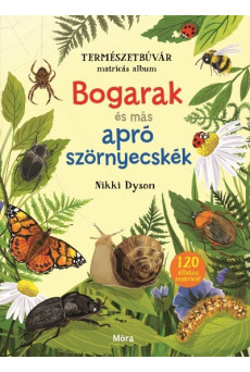 Bogarak és más apró szörnyecskék - Természetbúvár matricás album