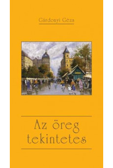 Az öreg tekintetes