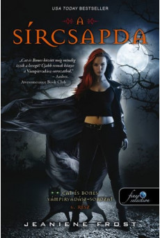 A sírcsapda - Cat és Bones Vámpírvadász 6.