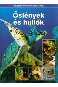 Őslények és hüllők /Természettudományi enciklopédia 2.