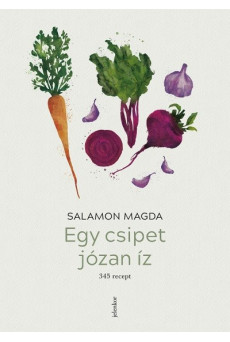 Egy csipet józan íz - 345 recept