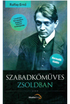 Szabadkőműves zsoldban (3. kiadás)