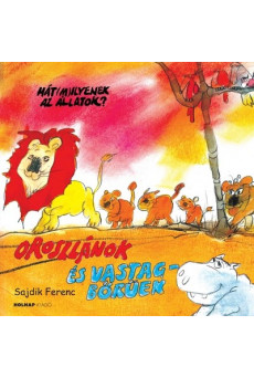 Oroszlánok és vastagbőrűek