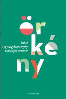 Babik / Egy négykezes regény tanulságos története