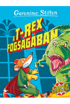 A T-rex fogságában - Szuperegerek