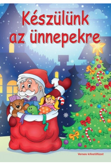 Készülünk az ünnepekre - Verses kifestőfüzet §K