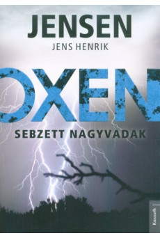 Oxen - Sebzett nagyvadak