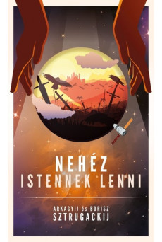 Nehéz istennek lenni