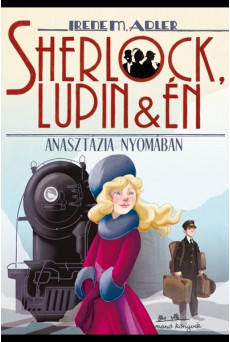 Anasztázia nyomában