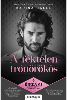 A féktelen trónörökös - Északi dinasztiák