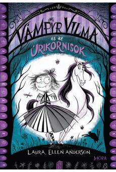 Vámpyr Vilma és az úrikornisok - Vámpyr Vilma
