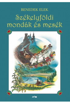 Székelyföldi mondák és mesék