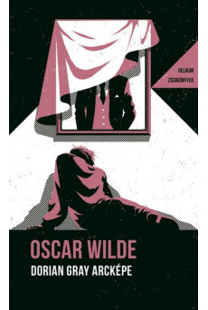 Dorian Gray arcképe - Helikon Zsebkönyvek 92.
