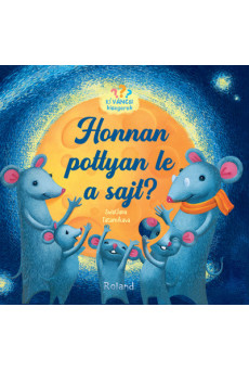 Honnan pottyan le a sajt? - Kíváncsi kisegerek