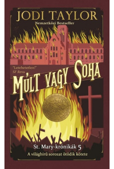 Múlt vagy soha - St. Mary-krónikák 5.