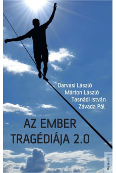 Az ember tragédiája 2.0