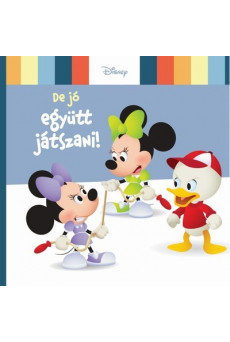 De jó együtt játszani!