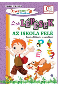 Apró lépések az iskola felé