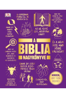 A Biblia nagykönyve - Minden, amit tudni érdemes