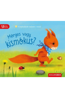 Mérges vagy, kismókus? - A legkisebbek kedvenc meséi
